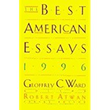 A book cover with the title of the best american essays 1 9 9 6.