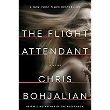 A book cover with the title of the flight attendant by chris bohjalian.