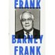 A poster of barney frank with the name " frank " written in blue.