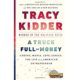 A book cover with the title of tracy kidder 's " a truck full-money ".