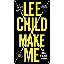 A book cover with the title of lee child 's make me.