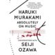 A book cover with the title of haruki murakami, absolutely on music.