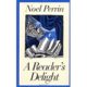 A reader 's delight by noel perrin