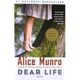 A book cover with the title of " dear life ".