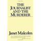 A book cover with the title of the journalist and the murderer.