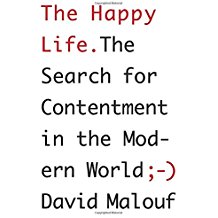 A book cover with the title of the happy life.