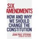 A book cover with the title six amendments.