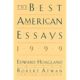 A book cover with the title of the best american essays 1 9 9 9.