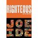 A book cover with the words righteous and joe ide