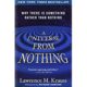 A universe from nothing by lawrence krauss