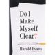 A book cover with the title of " do i make myself clear ?"