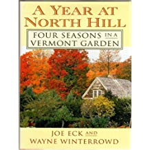 A year at north hill : four seasons to vermont garden