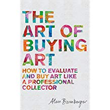 A book cover with the title of " the art of buying art ".