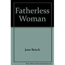 A book cover with the title of fatherless woman.