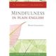 A book cover with the title of mindfulness in plain english.