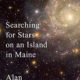 A book cover with the title of searching for stars on an island in maine.