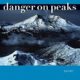 A picture of the cover of danger on peaks.