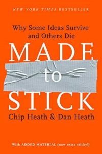 A book cover with the title of made to stick.