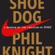 A book cover with nike logo and the words " shoe dog phil knight."