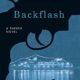 A book cover with a gun and the words " backflash ".