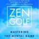 A book cover with the title of zen golf.