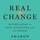 A book cover with the title of " real change ".