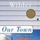 A book cover with the title of " our town ".