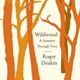 A book cover with trees and the title wildwood.