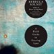 A field guide to growing love by rebecca solnit