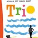 A book cover with the word trio written in colored letters.