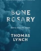 bone rosary A book cover with the title bone rosary.