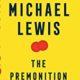 Book cover for "The Premonition" by Michael Lewis.