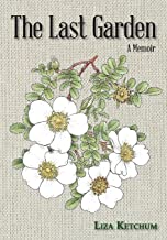 A drawing of flowers with the words " the last garden " underneath.