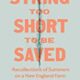 A book cover with the title of " string too short to be saved ".