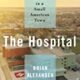 A book cover with an image of the hospital.