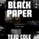 A black paper by teju cole