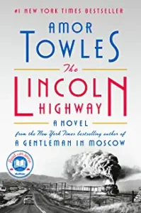 A book cover with the title of towles lincoln highway.