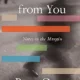 A book cover with the title of " from you to me."