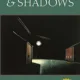 A book cover with the title of " shadows and light ".