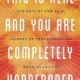 A book cover with the words " this is here and you are completely unprepared ".