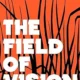 A book cover with the title of the field of vision.