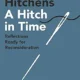 A hitch in time : reflections ready for reconsideration