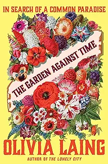 A poster with flowers and the words " the garden against time ".